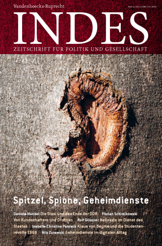 Spitzel, Spione, Geheimdienste: Indes. Zeitschrift für Politik und Gesellschaft 2019, Heft 04