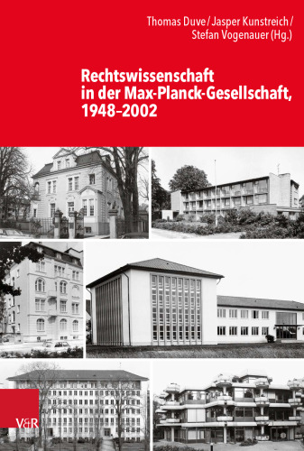 Rechtswissenschaft in der Max-Planck-Gesellschaft, 1948–2002