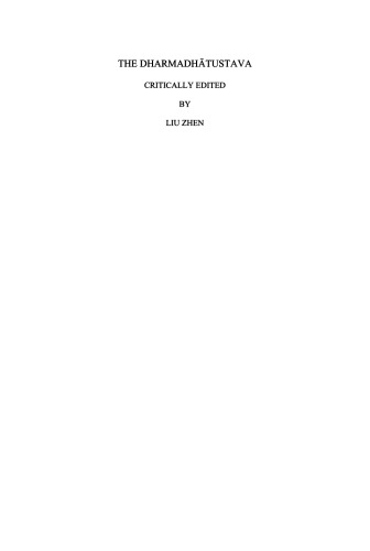 The Dharmadhātustava: A Critical Edition of the Sanskrit Text