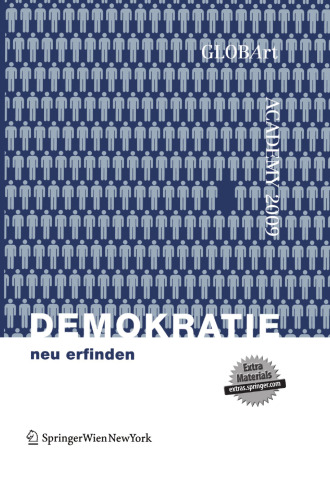 Demokratie neu erfinden: GLOBArt Academy 2009