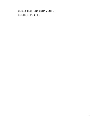 Transdiscourse 1: Mediated Environments