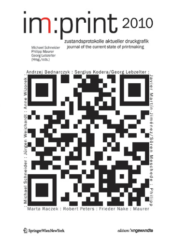 im:print 2010: zustandsprotokolle aktueller druckgrafik journal of the current state of printmaking