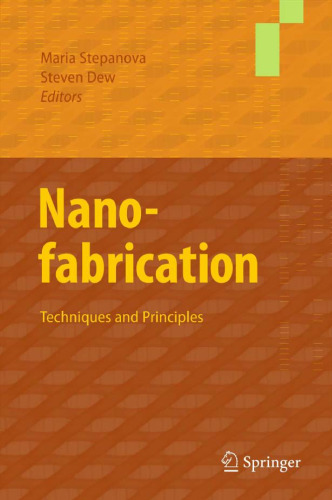 Nanofabrication: Techniques and Principles
