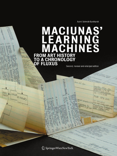 Maciunas’ Learning Machines: From Art History to a Chronology of Fluxus
