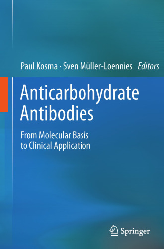 Anticarbohydrate Antibodies: From Molecular Basis to Clinical Application