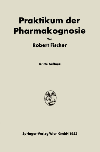 Praktikum der Pharmakognosie