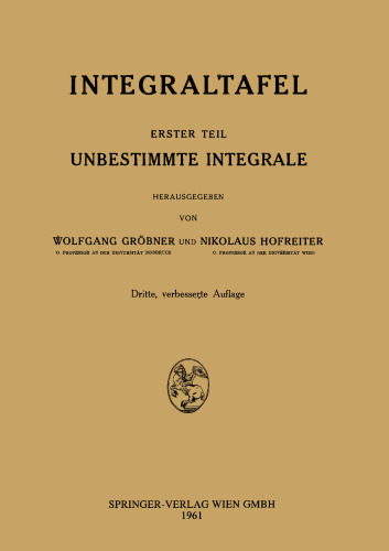 Integraltafel: Erster Teil: Unbestimmte Integrale
