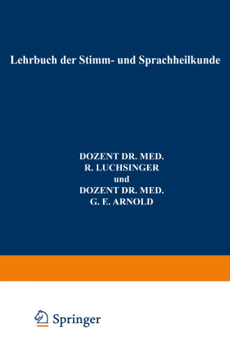 Lehrbuch der Stimm- und Sprachheilkunde