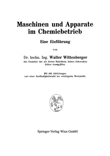 Maschinen und Apparate im Chemiebetrieb: Eine Einführung