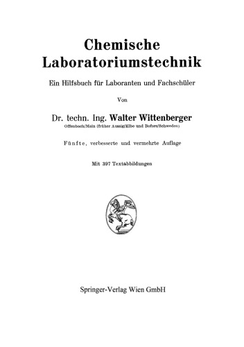 Chemische Laboratoriumstechnik: Ein Hilfsbuch für Laboranten und Fachschüler