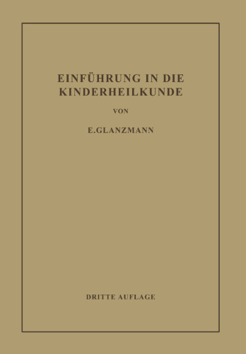 Einführung in die Kinderheilkunde: In 195 Vorlesungen für Studierende und Ärzte