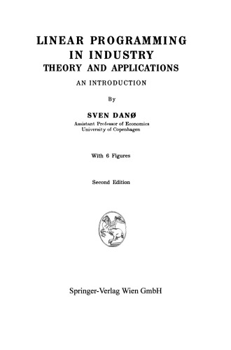 Linear Programming in Industry Theory and Applications: An Introduction