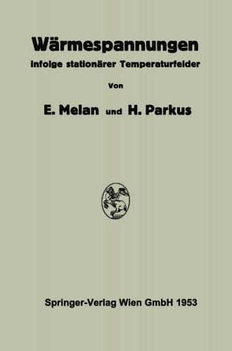 Wärmespannungen: Infolge Stationärer Temperaturfelder