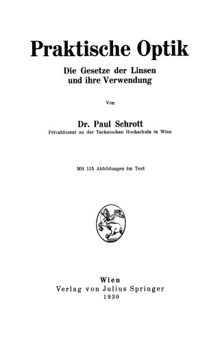 Praktische Optik: Die Gesetze der Linsen und ihre Verwendung