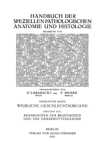 Weibliche Geschlechtsorgane: Zweiter Teil Krankheiten der Brustdrüsen und der Gebärmutterbänder