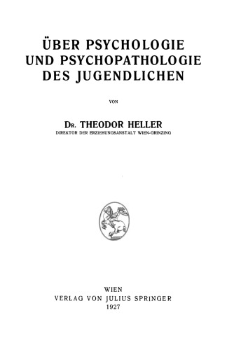 Über Psychologie und Psychopathologie des Jugendlichen