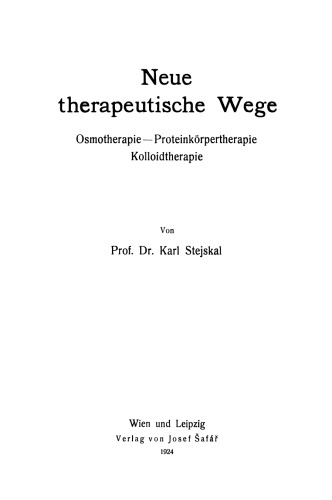 Neue therapeutische Wege: Osmotherapie—Proteinkörpertherapie Kolloidtherapie