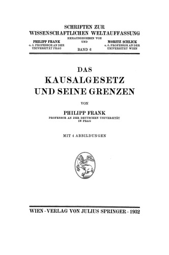 Das Kausalgesetz und seine Grenzen
