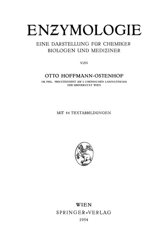 Enƶymologie: Eine Darstellung für Chemiker, Biologen und Mediƶiner