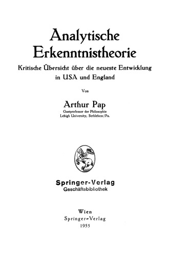 Analytische Erkenntnistheorie: Kritische Übersicht über die neueste Entwicklung in USA und England