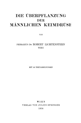 Die Überpflanzung der männlichen Keimdrüse