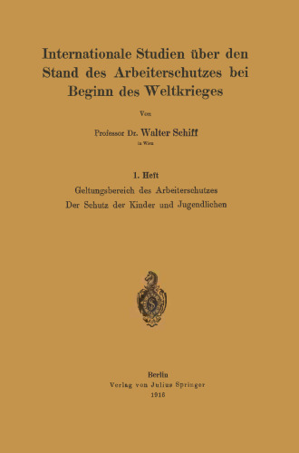 Geltungsbereich des Arbeiterschutzes Der Schutz der Kinder und Jugendlichen