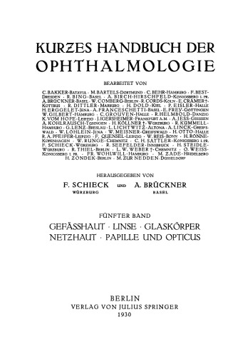 Gefässhaut · Linse Glaskörper · Netƶhaut Papille und Opticus