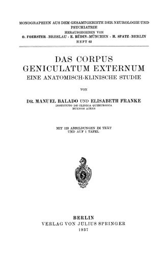 Das Corpus Geniculatum Externum Eine Anatomisch-Klinische Studie