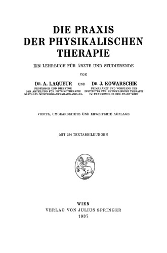 Die Praxis der Physikalischen Therapie: Ein Lehrbuch für Ärzte und Studierende
