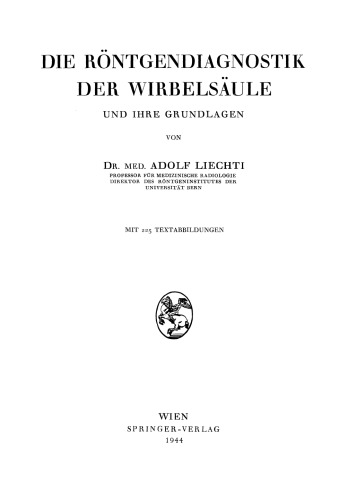 Die Röntgendiagnostik der Wirbelsäule und Ihre Grundlagen
