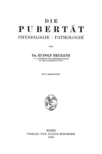 Die Pubertät: Physiologie · Pathologie