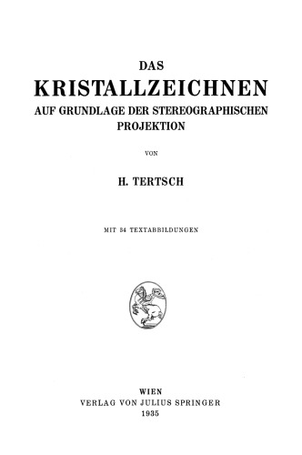 Das Kristallzeichnen auf Grundlage der Stereographischen Projektion