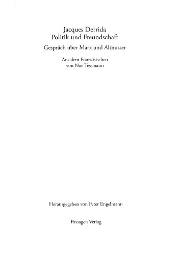Politik und Freundschaft. Gespräch über Marx und Althusser
