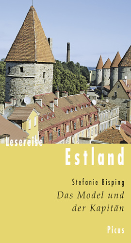 Lesereise Estland. Das Model und der Kapitän
