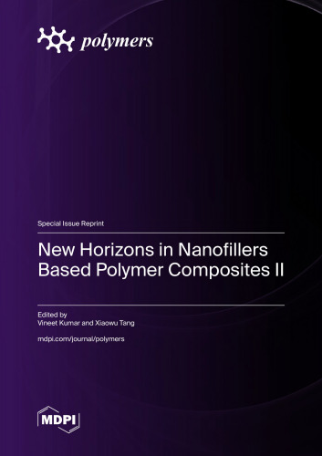 New Horizons in Nanofillers Based Polymer Composites II