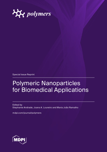 Polymeric Nanoparticles for Biomedical Applications