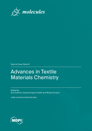 Advances in Textile Materials Chemistry