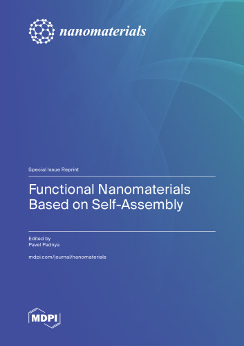 Functional Nanomaterials Based on Self-Assembly