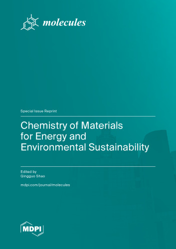 Chemistry of Materials for Energy and Environmental Sustainability