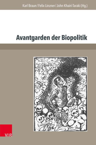 Avantgarden der Biopolitik: Jugendbewegung, Lebensreform und Strategien biologischer »Aufrüstung«