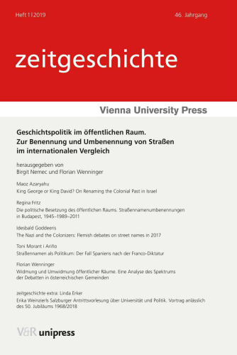 Geschichtspolitik im öffentlichen Raum: Zur Benennung und Umbenennung von Straßen im internationalen Vergleich