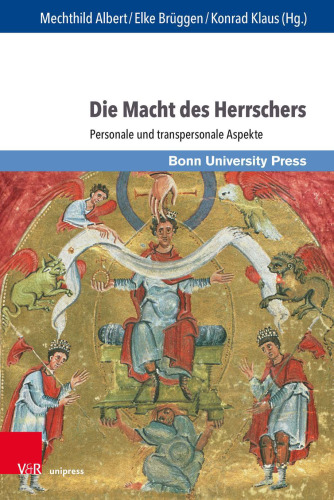 Die Macht des Herrschers: Personale und transpersonale Aspekte