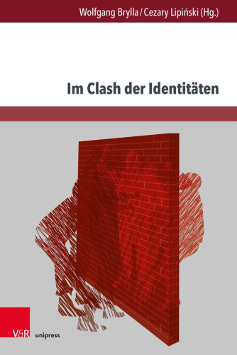 Im Clash der Identitäten: Nationalismen im literatur- und kulturgeschichtlichen Diskurs
