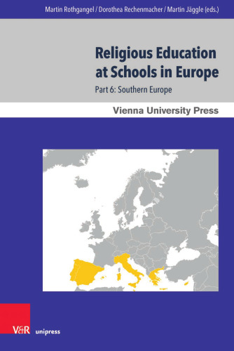 Religious Education at Schools in Europe: Part 6: Southern Europe
