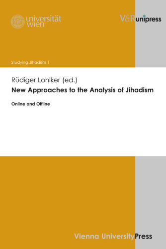 New Approaches to the Analysis of Jihadism: Online and Offline