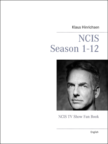 NCIS Season 1--12: NCIS TV Show Fan Book