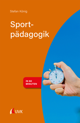 Sportpädagogik in 60 Minuten