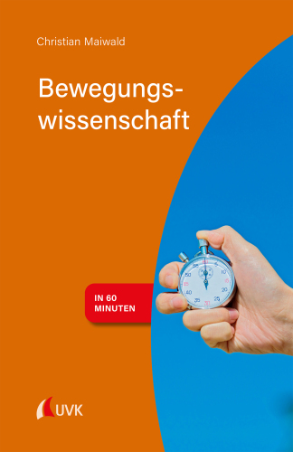 Bewegungswissenschaft in 60 Minuten