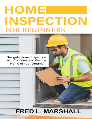 Home inspection for beginners