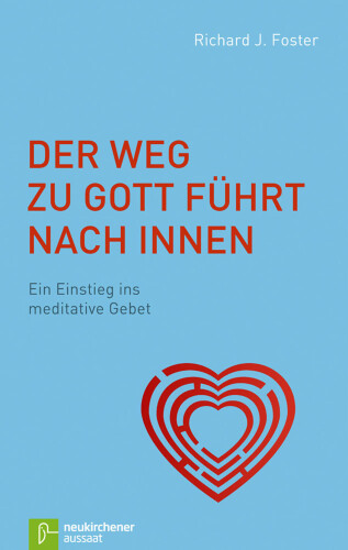 Der Weg zu Gott fhrt nach innen